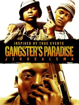 Watch and Download Gangster's Paradise: Jerusalema 12