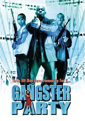 Watch and Download Gangster Party 2