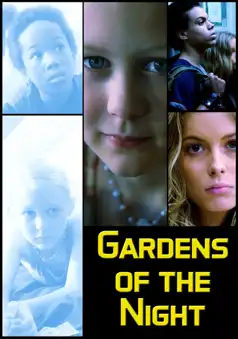 Watch and Download Gardens of the Night