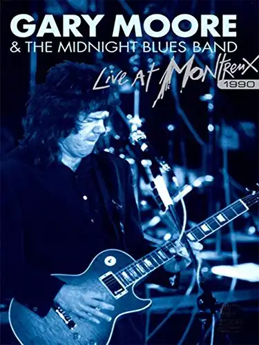 Watch and Download Gary Moore & The Midnight Blues Band - Live At Montreux 1990 1