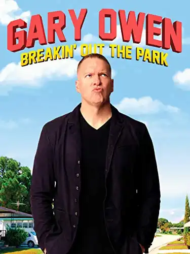 Watch and Download Gary Owen: Breakin' Out the Park 1