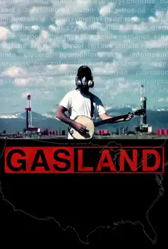 Watch and Download Gasland