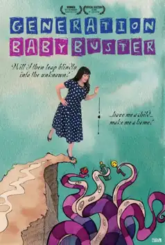 Watch and Download Generation Baby Buster