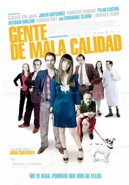 Watch and Download Gente de mala calidad 3