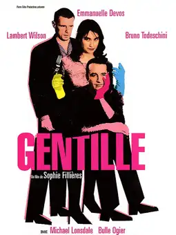 Watch and Download Gentille 6