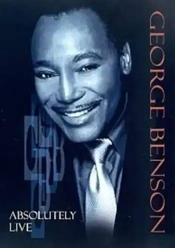 Watch and Download George Benson - Absolutely Live 2