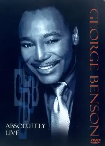 Watch and Download George Benson - Absolutely Live 4