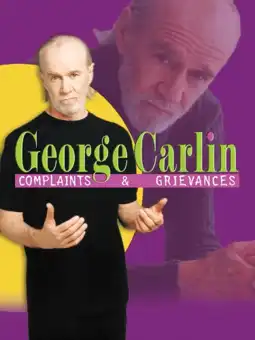 Watch and Download George Carlin: Complaints & Grievances 4