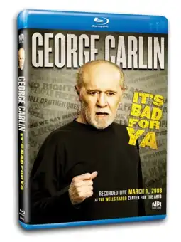 Watch and Download George Carlin: It's Bad for Ya! 4