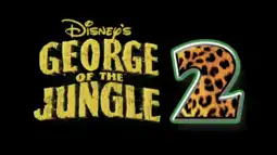 Watch and Download George of the Jungle 2 14