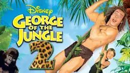 Watch and Download George of the Jungle 2 2