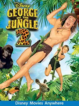 Watch and Download George of the Jungle 2 6