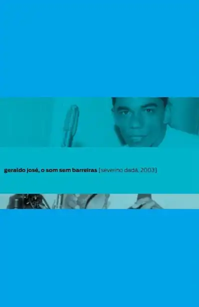 Watch and Download Geraldo José - O Som Sem Barreira 2