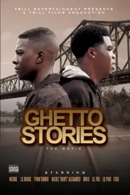 Watch and Download Ghetto Stories: The Movie 2