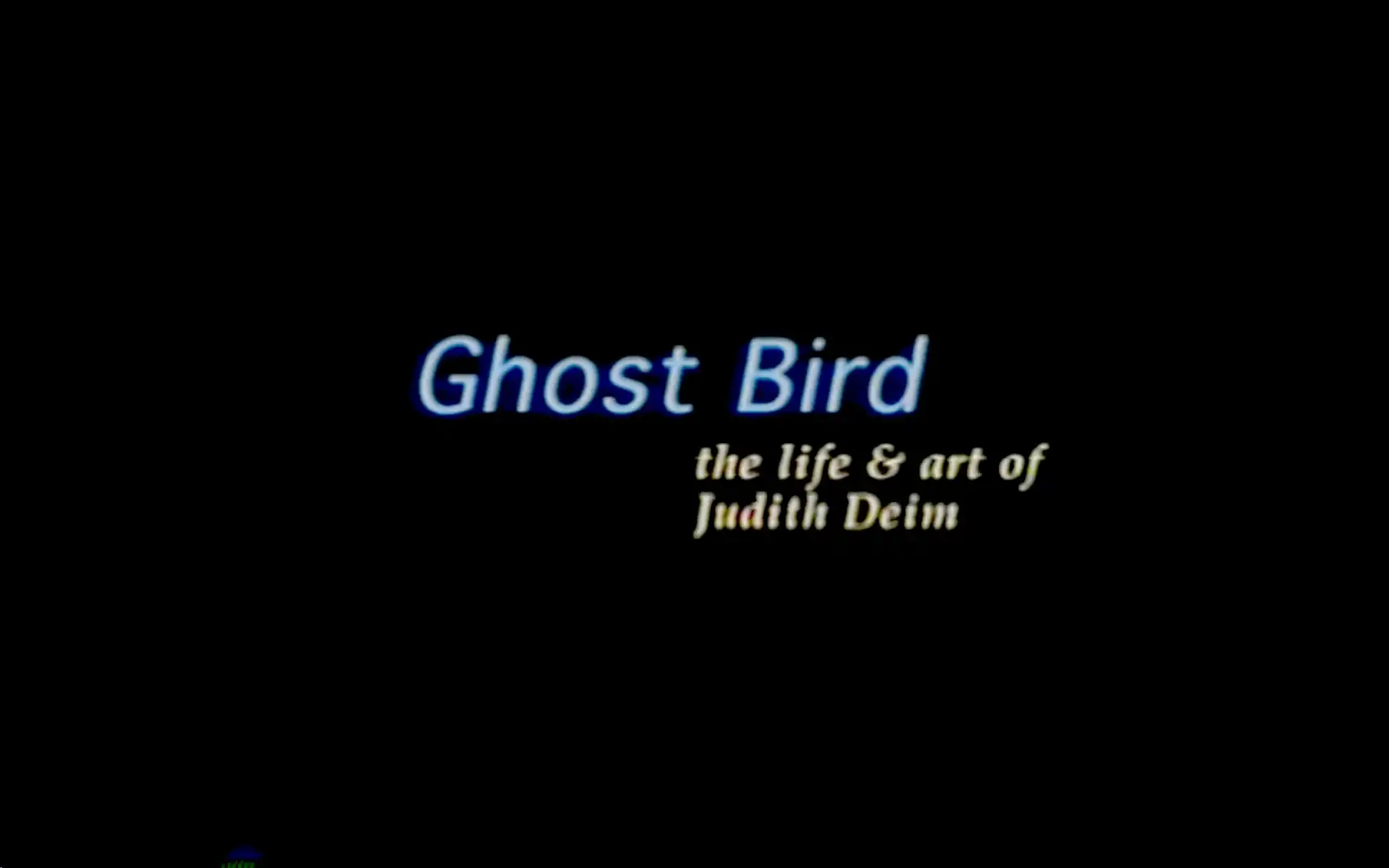 Watch and Download Ghost Bird: The Life and Art of Judith Deim 1