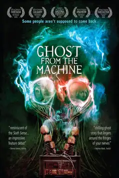 Watch and Download Ghost from the Machine