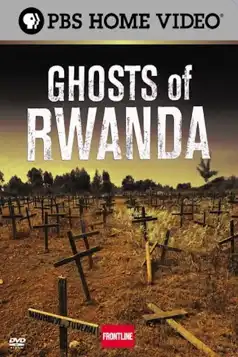 Watch and Download Ghosts of Rwanda