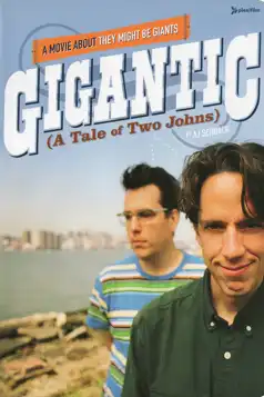 Watch and Download Gigantic (A Tale of Two Johns)