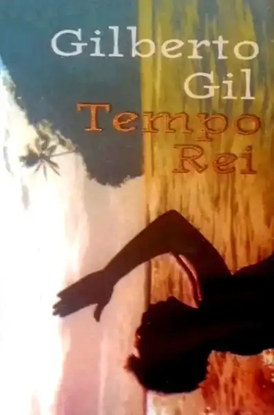 Watch and Download Gilberto Gil: Tempo Rei 2