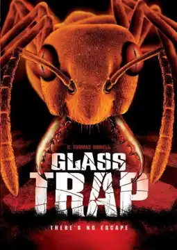 Watch and Download Glass Trap 1