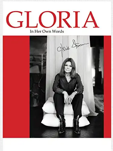 Watch and Download Gloria: In Her Own Words 1