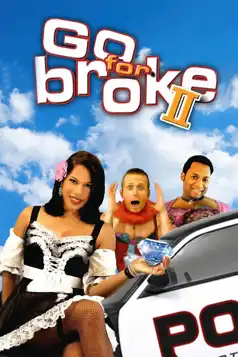 Watch and Download Go for Broke 2