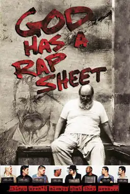 Watch and Download God Has a Rap Sheet 1