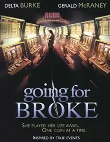 Watch and Download Going for Broke 2