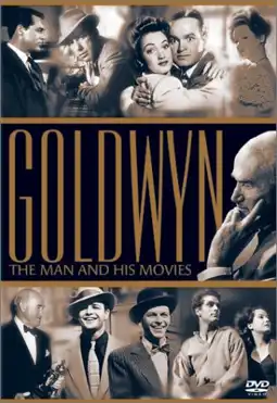 Watch and Download Goldwyn: The Man and His Movies 3