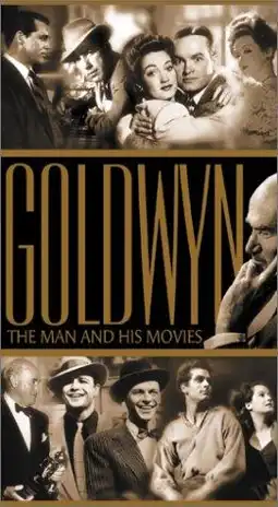 Watch and Download Goldwyn: The Man and His Movies 4