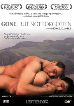 Watch and Download Gone, But Not Forgotten 3