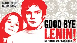 Watch and Download Good Bye, Lenin! 3