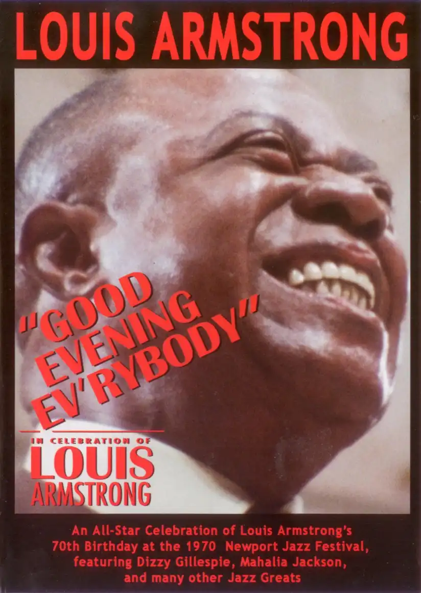 Watch and Download Good Evening Ev'rybody: In Celebration of Louis Armstrong 4