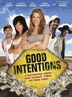 Watch and Download Good Intentions 2