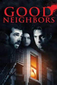 Watch and Download Good Neighbours