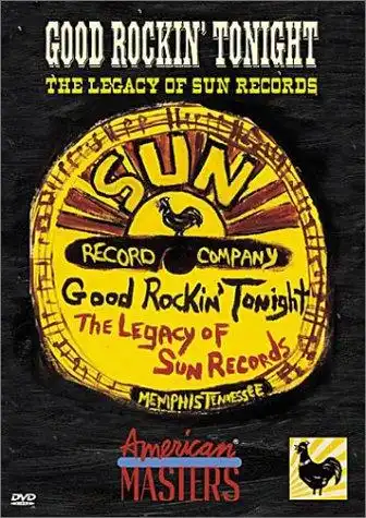 Watch and Download Good Rockin' Tonight: The Legacy of Sun Records 2