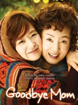 Watch and Download Goodbye Mom 3