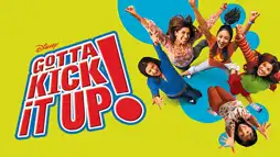 Watch and Download Gotta Kick It Up! 3