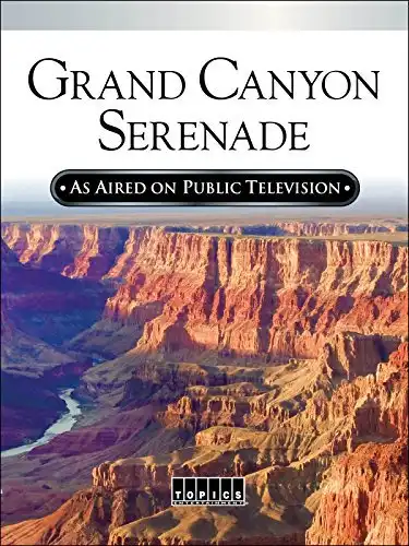 Watch and Download Grand Canyon Serenade 1