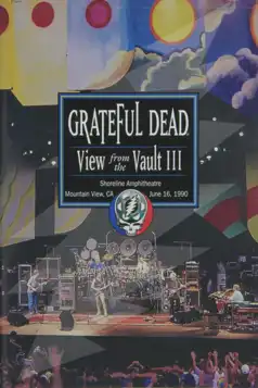 Watch and Download Grateful Dead: View from the Vault III