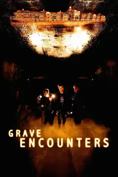 Watch and Download Grave Encounters