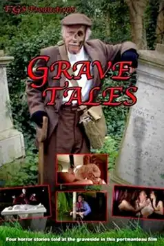 Watch and Download Grave Tales