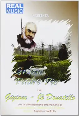 Watch and Download Grazie Padre Pio 3