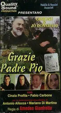 Watch and Download Grazie Padre Pio 4