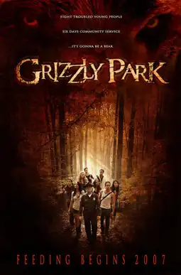 Watch and Download Grizzly Park 2