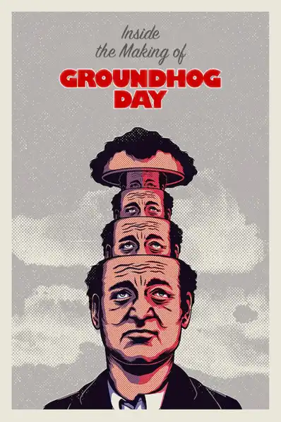 Watch and Download Groundhog Day: The Weight of Time 2