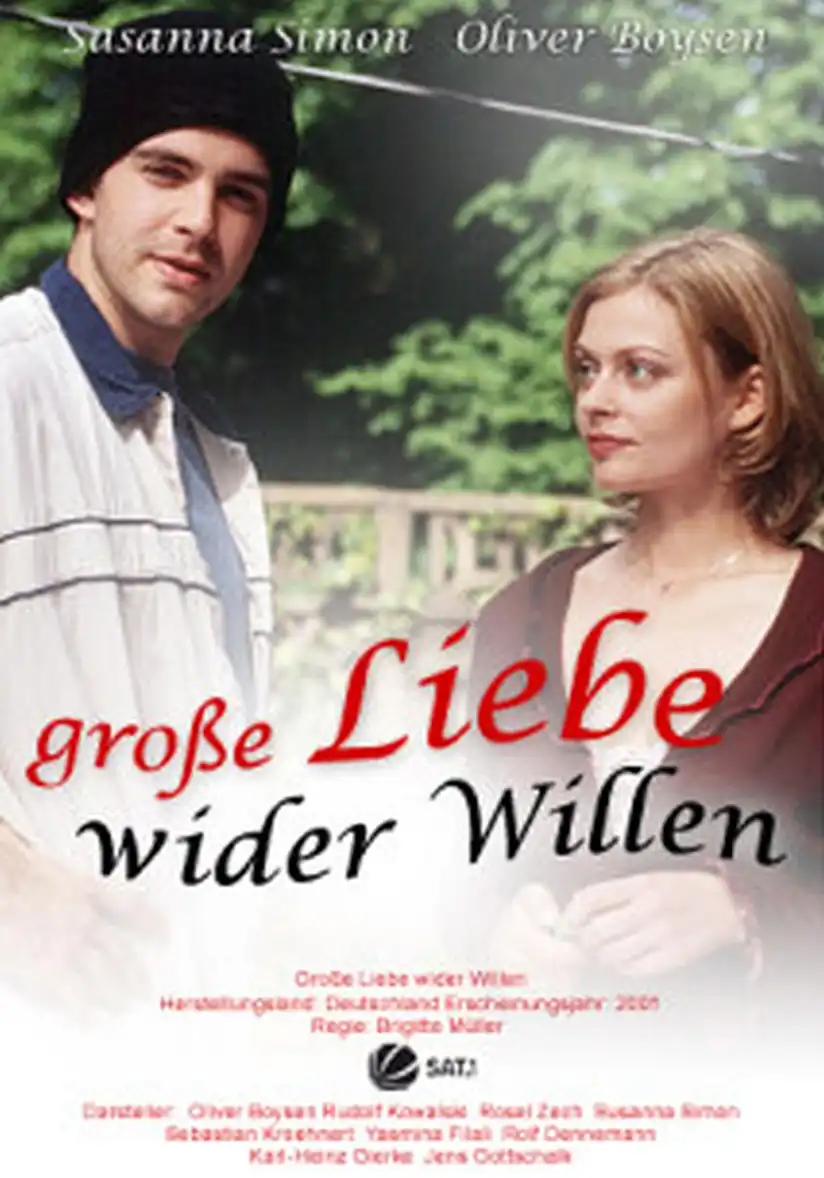 Watch and Download Große Liebe wider Willen 1