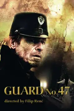 Watch and Download Guard No. 47