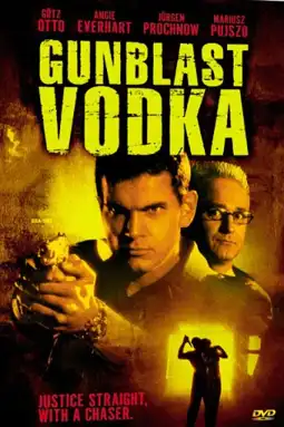 Watch and Download Gunblast Vodka 5