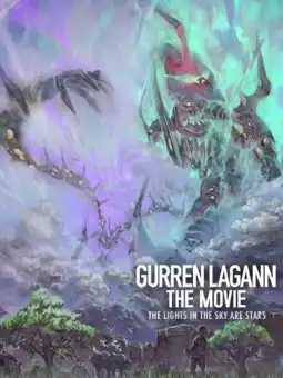 Watch and Download Gurren Lagann the Movie: The Lights in the Sky Are Stars 3